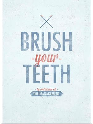 Brush your Teeth