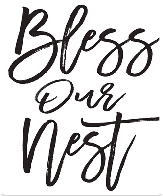 Family Quotes - Bless Our Nest