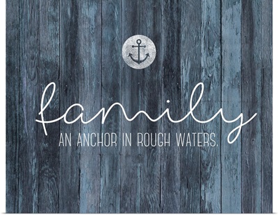 Family Quotes - Family Anchor