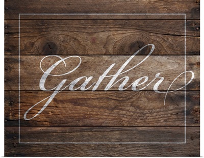 Family Quotes - Gather