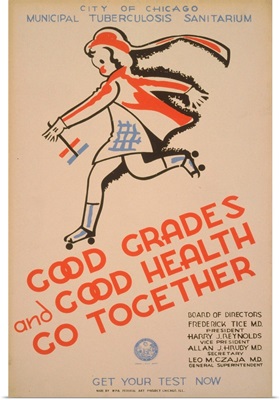 Good Grades and Good Health Go Together - WPA Poster