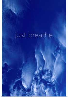 Just Breathe - Zen