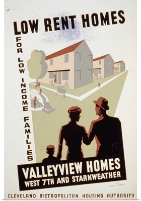 Low Rent Homes for Low Income Families Valleyview Homes - WPA Poster