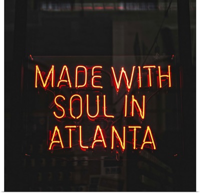 Made With Soul In Atlanta, Neon Sign, Switchyards, Atlanta, Georgia
