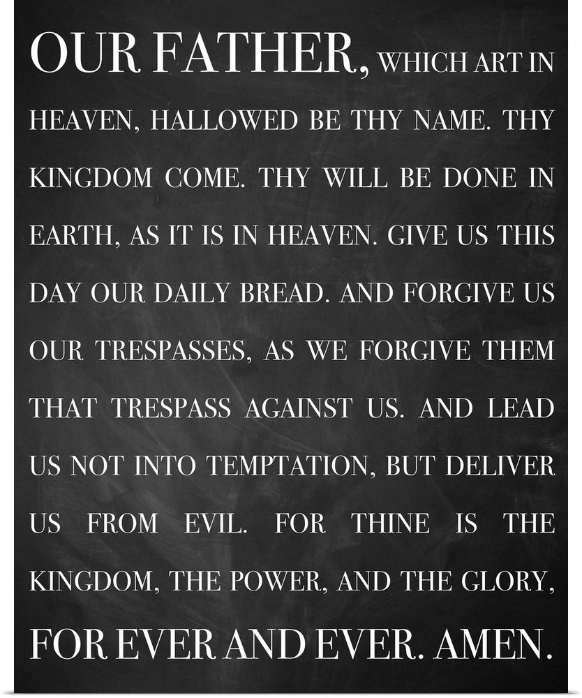A bold, monochromatic typographical image that displays the words of the Lord's Prayer in white letters across a black bac...