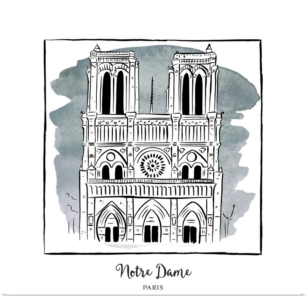 An ink illustration of the Notre Dame Cathedral in Paris, France, with a grey watercolor wash.