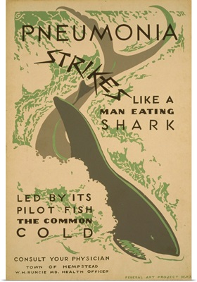 Pneumonia Strikes like a Man Eating Shark - WPA Poster