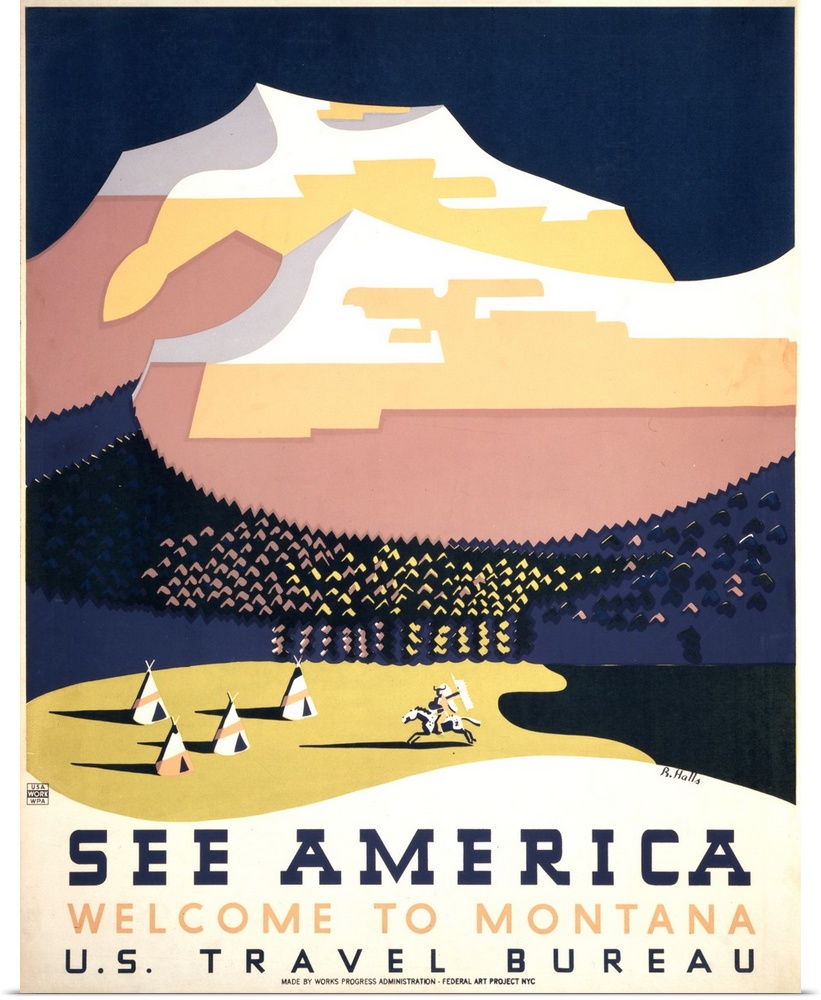 See America, welcome to Montana. Poster for the U.S. Travel Bureau promoting tourism, showing cluster of tipis with mounta...