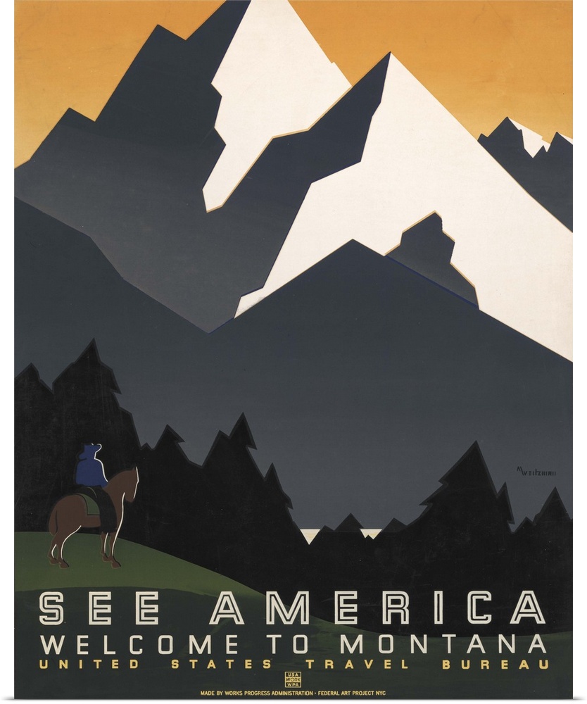 See America, welcome to Montana. Poster for United States Travel Bureau promoting travel to Montana, showing mountain scen...