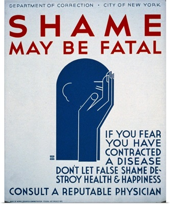 Shame may be Fatal - WPA Poster