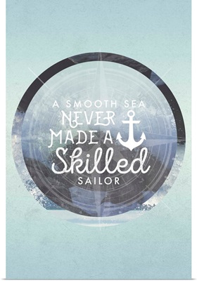 Smooth Sea Skilled Sailor