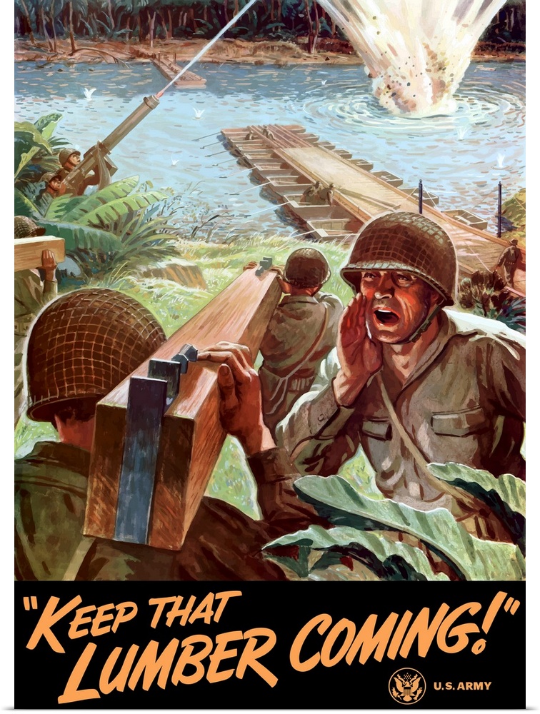 Digitally restored vector war propaganda poster. This vintage World War II poster features Army Engineers being fired at a...