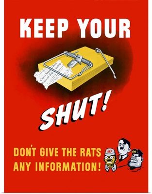 Digitally restored vector war propaganda poster. Keep your trap shut!