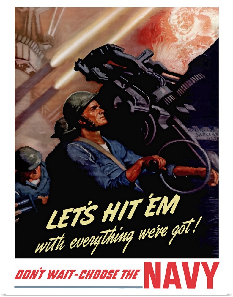Digitally restored vector war propaganda poster. This vintage World War II poster features sailors firing anti-aircraft gu...