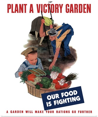 Digitally restored vector war propaganda poster. Plant a victory garden