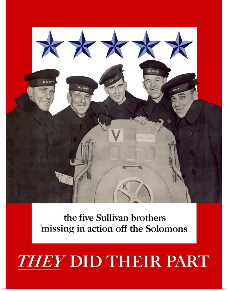 Digitally restored vector war propaganda poster. This vintage war poster features The Fighting Sullivan Brothers, all five...