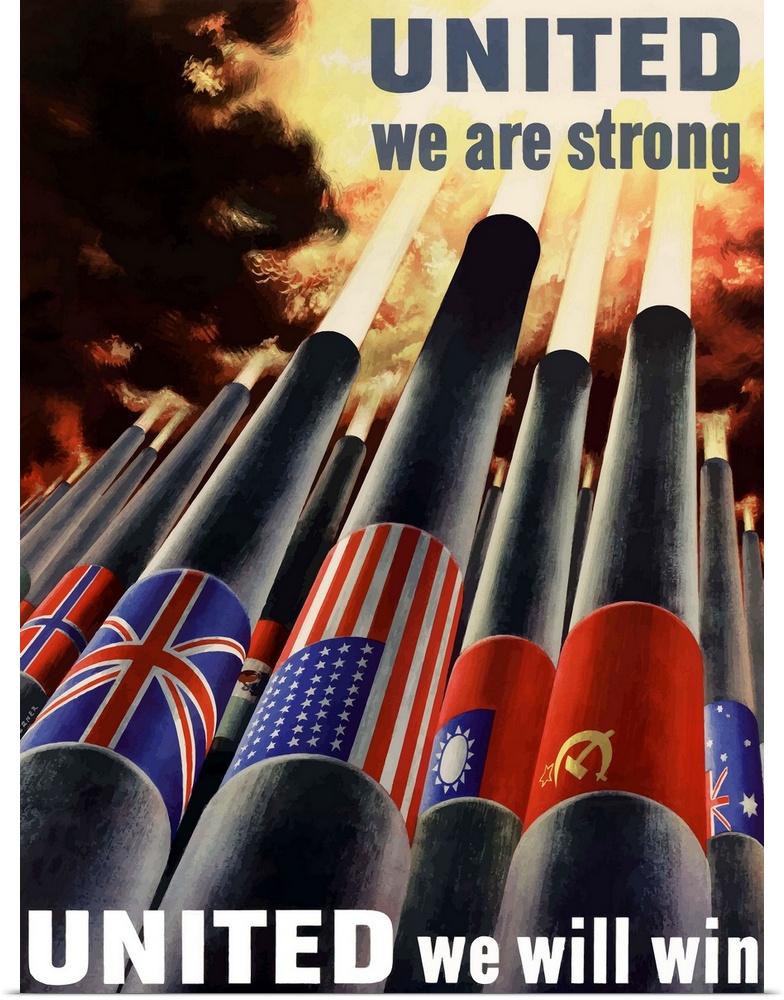 Digitally restored vector war propaganda poster. This vintage war poster declares - United We Are Strong, United Will Win....