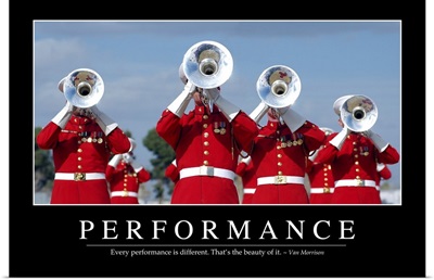 Performance: Inspirational Quote and Motivational Poster