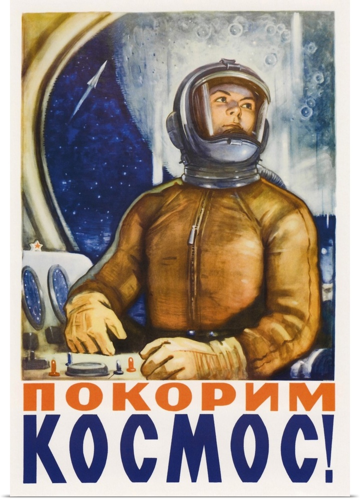 Russian space propaganda poster of a cosmonaut in a space capsule.