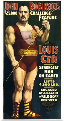 Vintage circus poster of French Canadian strongman, Louis Cyr, circa 1898