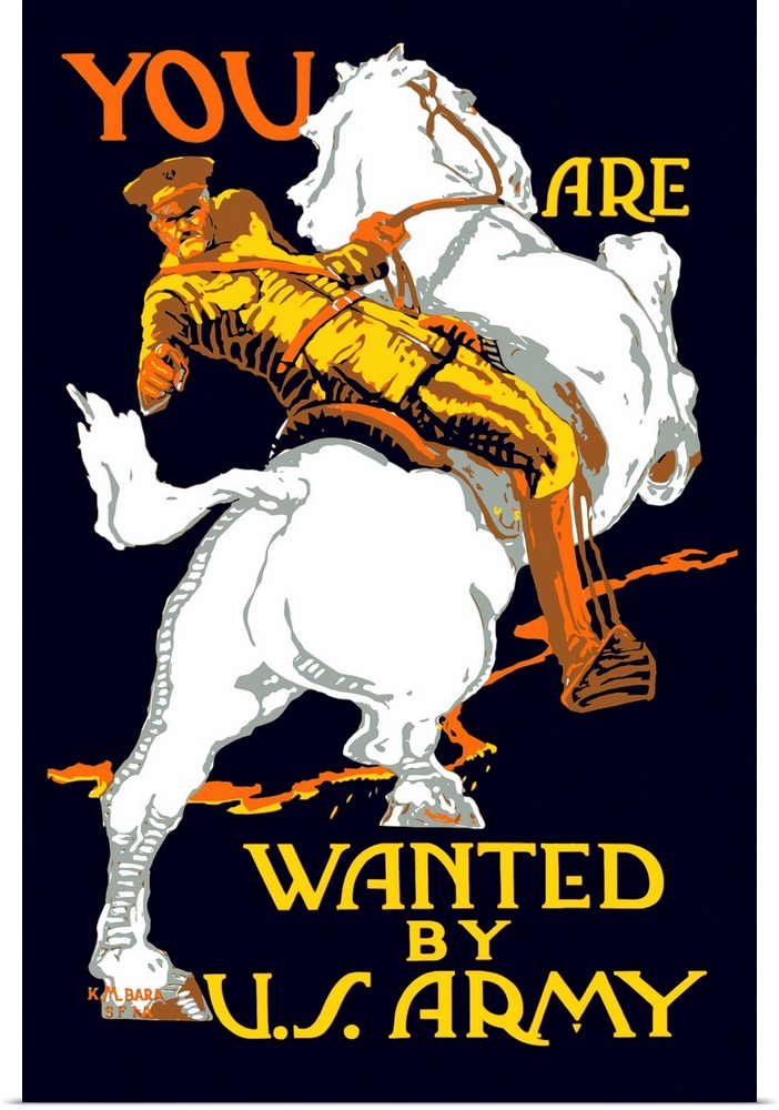 Vintage World War I poster of a U.S. Army officer on horseback, pointing at the viewer. It reads, You Are Wanted By U.S. A...