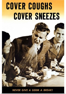 Vintage World War II poster of a soldier coughing on another soldier's food
