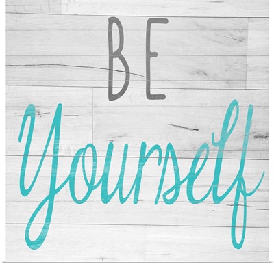 Be Yourself Square