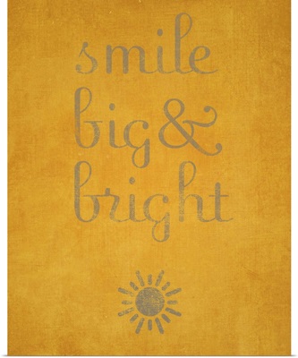 Smile Big and Bright
