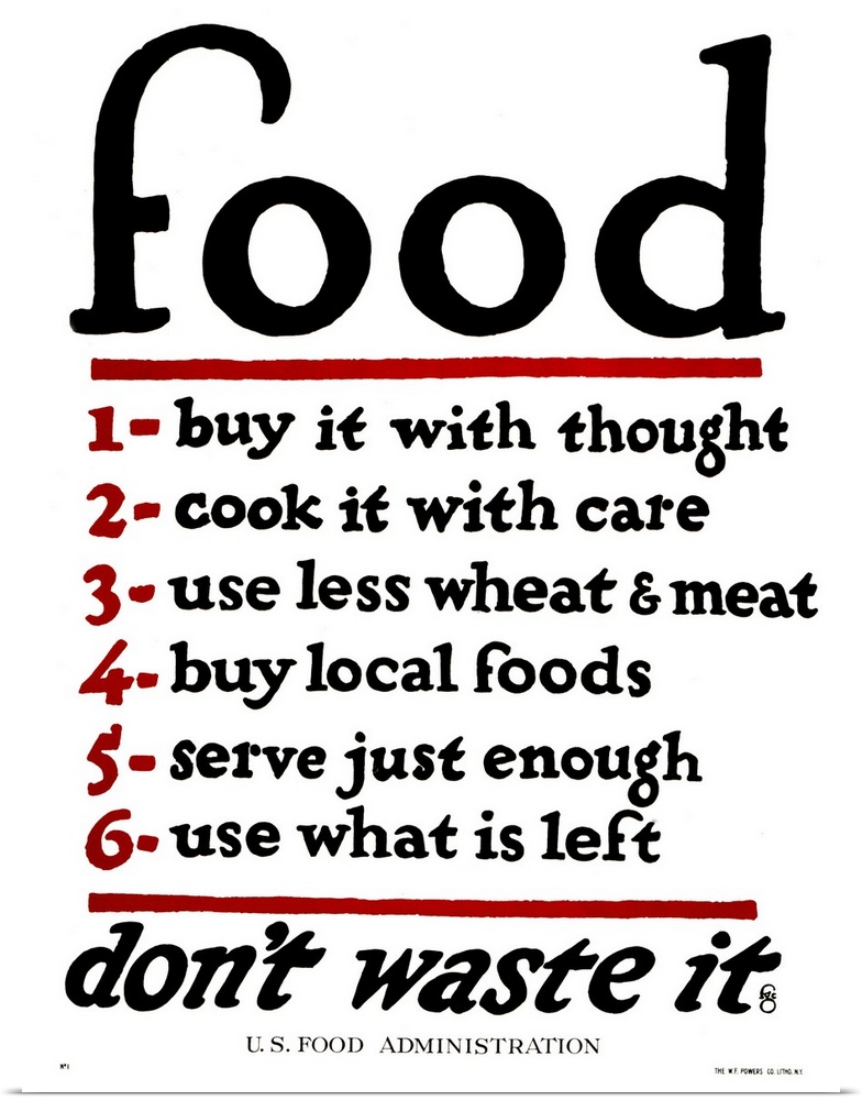 'Food - don't waste it. 1. Buy it with thought. 2. Cook it with care. 3. Use less wheat and meat. 4. Buy local foods. 5. S...