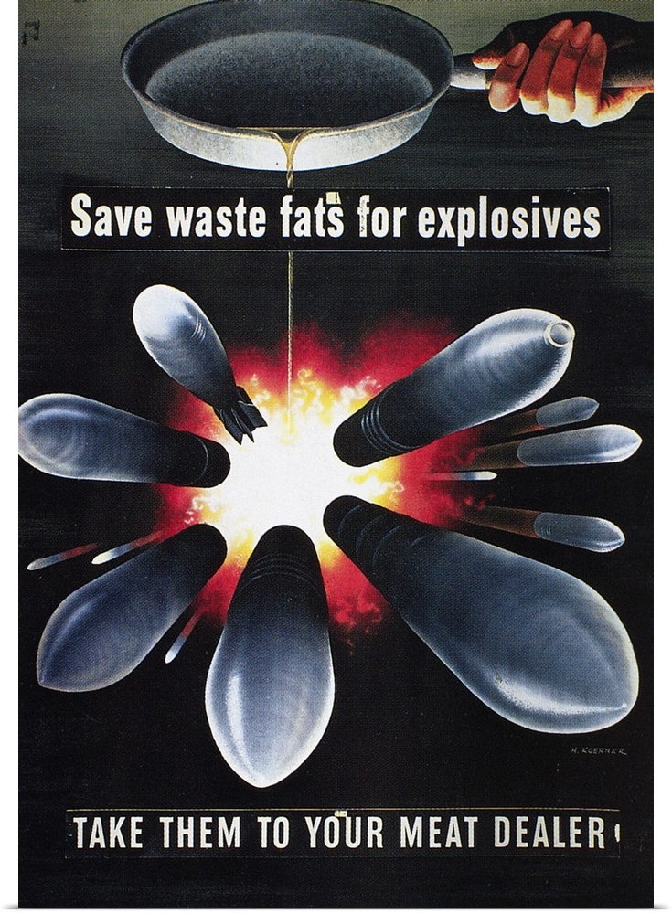'Save waste fats for explosives. Take them to your meat dealer.' American World War II poster, 1943, by Henry Koerner.