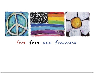 Live Free San Francisco