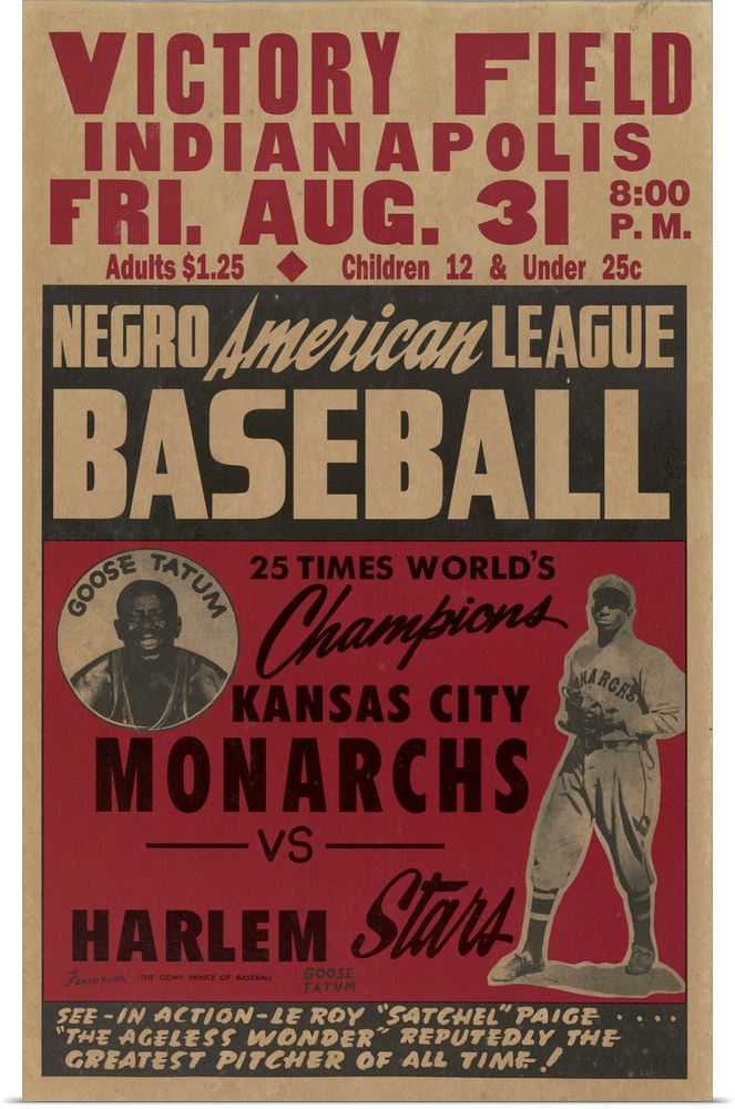 A Negro American League baseball poster featuring Satchel Paige and Goose Tatum.