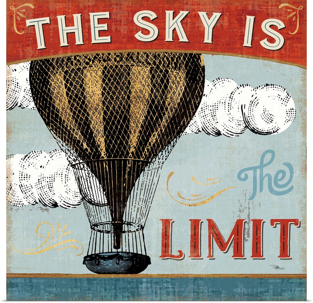 Vintage style poster of a hot air balloon with an inspirational saying.