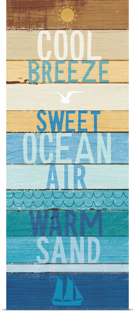 "Cool Breeze- Sweet Ocean Air- Warm Sand" on a blue and tan wood paneled background.