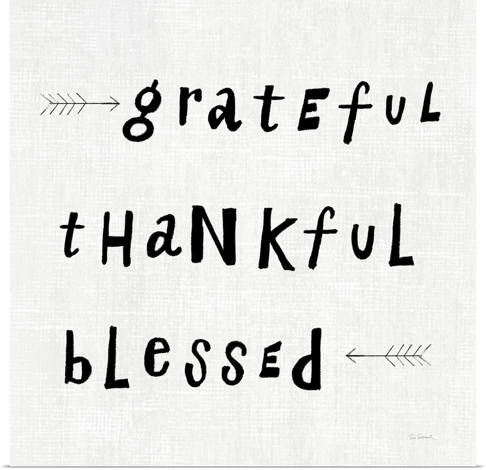 "Grateful thankful Blessed" on a light textured weave backdrop.