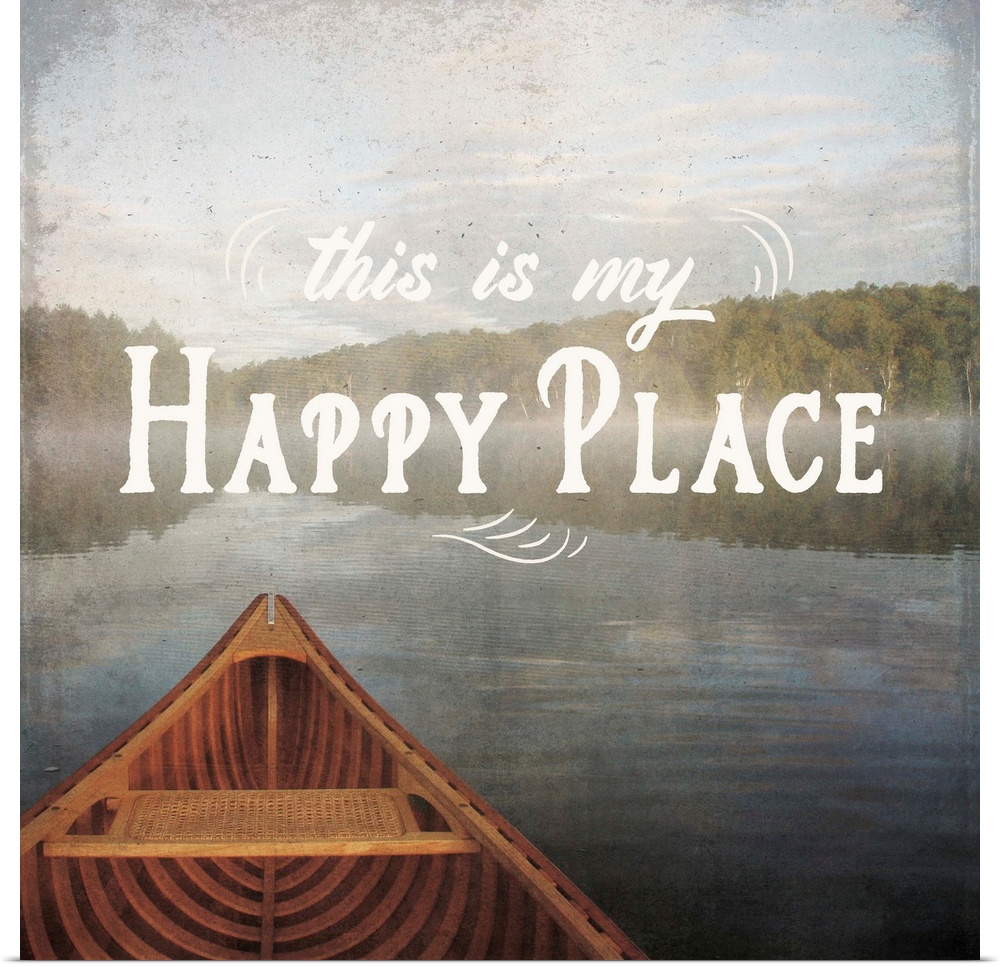 "This is My Happy Place" written over an illustration of a canoe on the lake.
