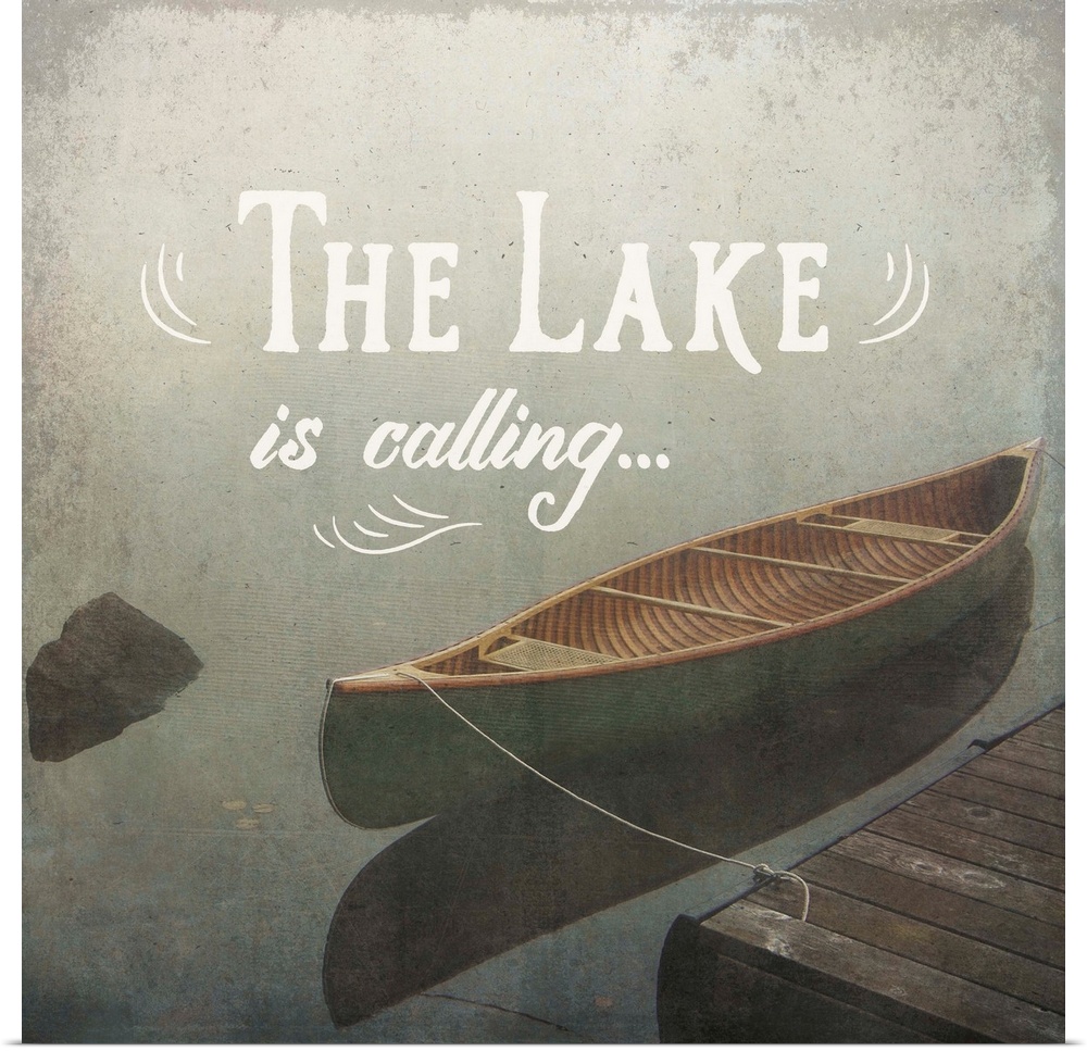 "The Lake is Calling" written over an illustration of a docked canoe on the lake.