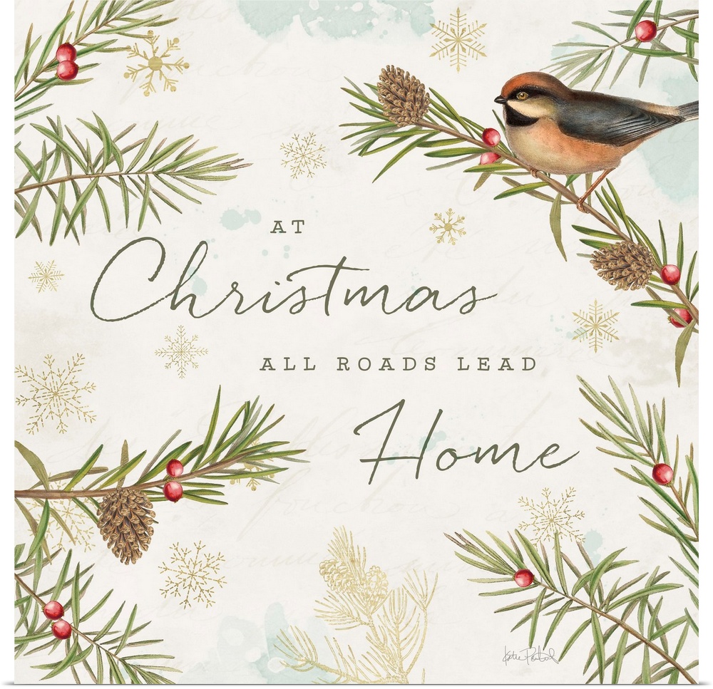 A square holiday design of a bird perched on a pine branch with the text "At Christmas All Roads Lead Home" on a beige bac...