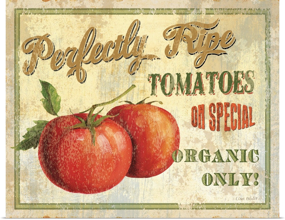 Contemporary artwork of a vintage looking sign with tomatoes to the left of the image and text to the right.