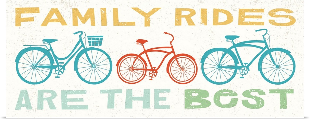 "Family Rides are the Best" with illustrations of three bikes in the middle.