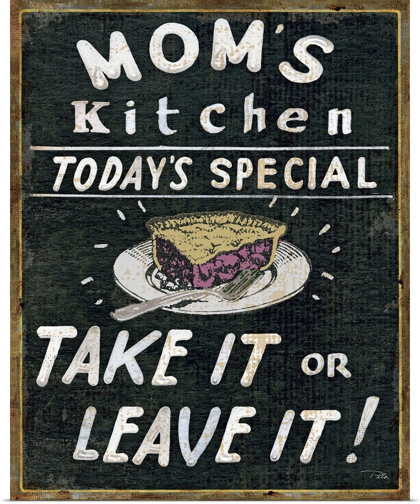 Artwork perfect for the kitchen that has a piece of pie in the middle with large white text all around it.