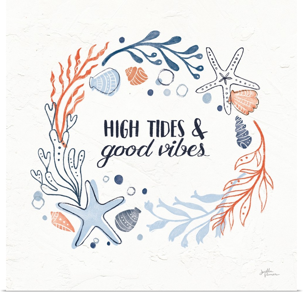 "High Tides and Good Vibes" with coral and blue ocean themed illustrations on a square white textured background.