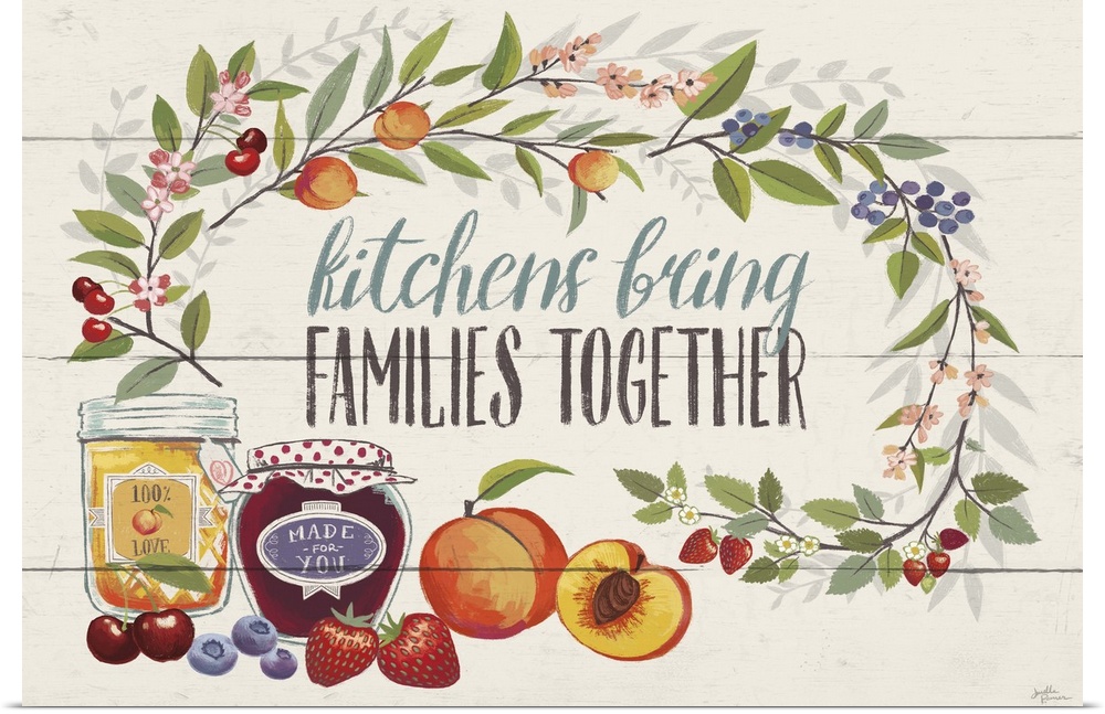 "Kitchens Bring Families Together" with peaches, blueberries, strawberries, and cherries.