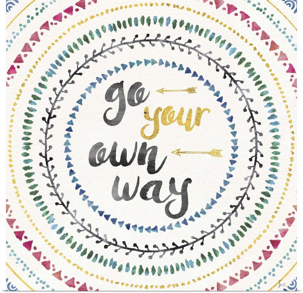 Colorful mandala watercolor painting with the phrase "Go Your Own Way" in the center with two gold arrows.