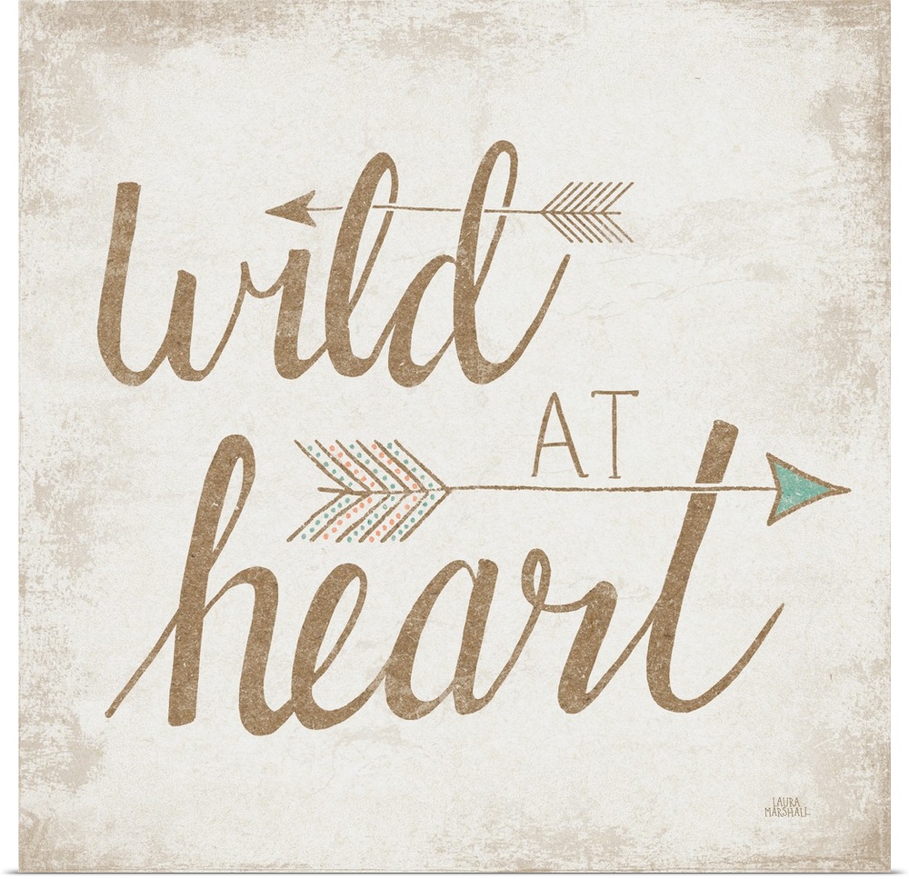 "Wild At Heart" with two arrows on a beige brushed backdrop.