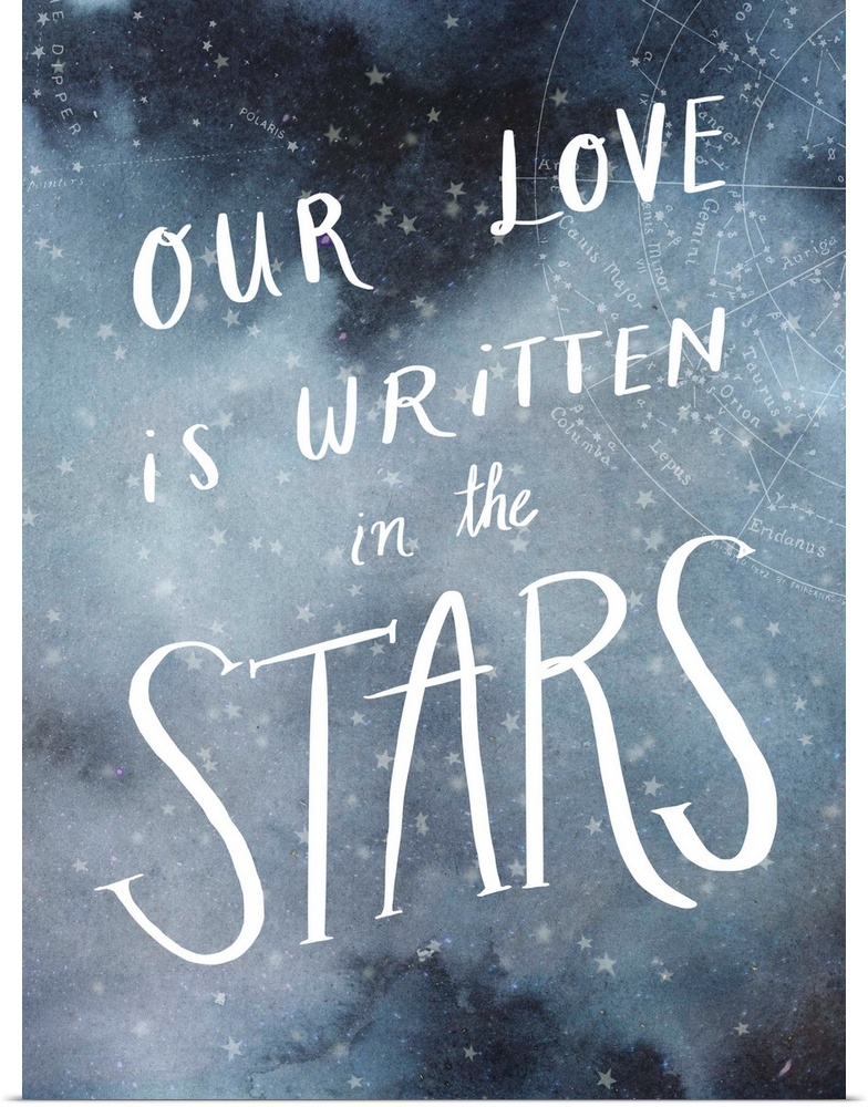 "Our Love Is Written In The Stars"