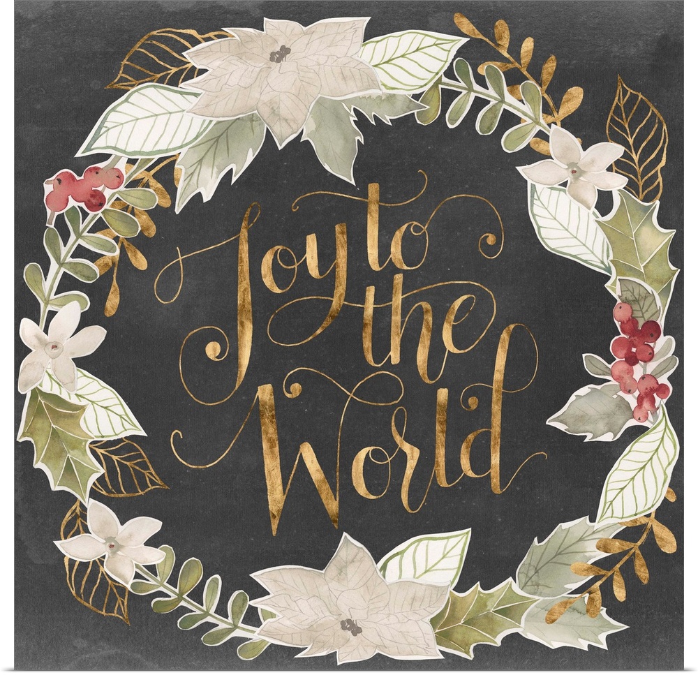 "Joy To The World" in gold surrounded by a wreath of muted green shades with gold accents.