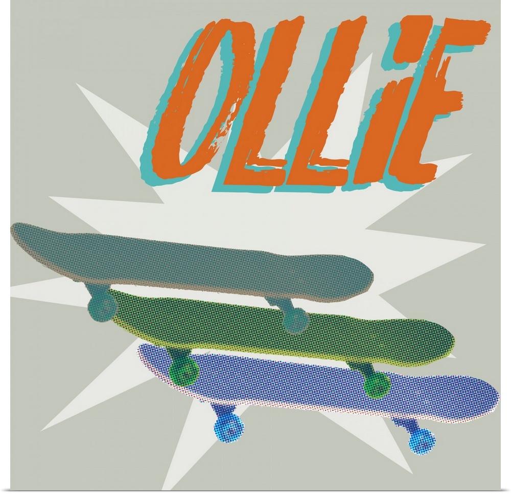 A youthful design of layered group of skateboards below "Ollie" on a starburst gray background.