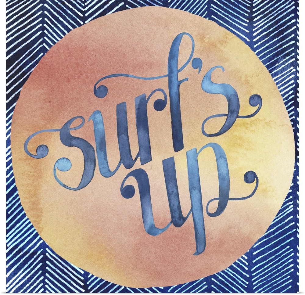 Retro style watercolor sign reading "Surf's Up" in a peach-colored circle.