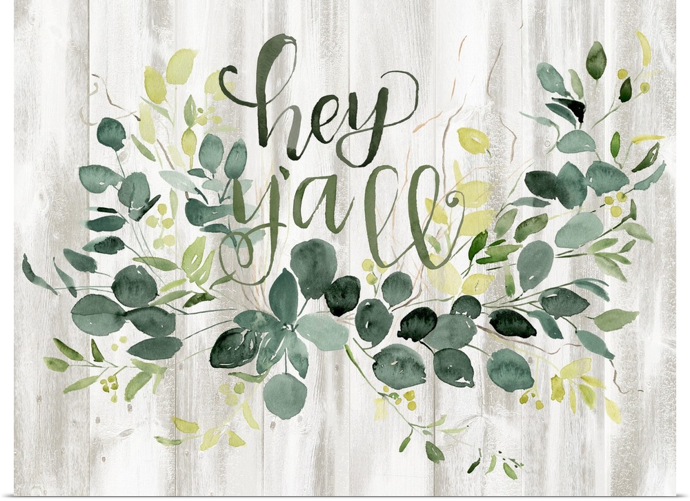 Watercolor "Hey Y'all" sign with green flora decoration on a shiplap painted background.